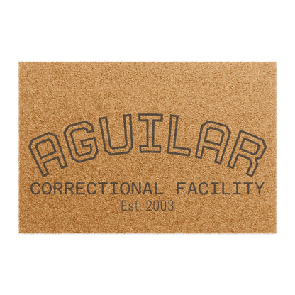 Doormat — Aguilar Correctional Facility Coir Welcome Mat (Est. 2003)
